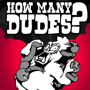 How Many Dudes